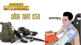 (PUBG) ANH BÔ KEO