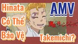 [Tokyo Revengers AMV | Hinata Có Thể Bảo Vệ Takemichi?
