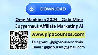 Omg Machines 2024 - Gold Mine Juggernaut Affiliate Marketing Ai