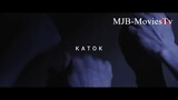 KATOK - Tagalog Horror Movie 2023