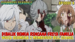 DANMACHI SEASON 5 : WANITA YANG MEMBUNUH BELL CRANELL - ALUR CERITA ANIME