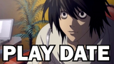 🔴 Play Date - Death Note