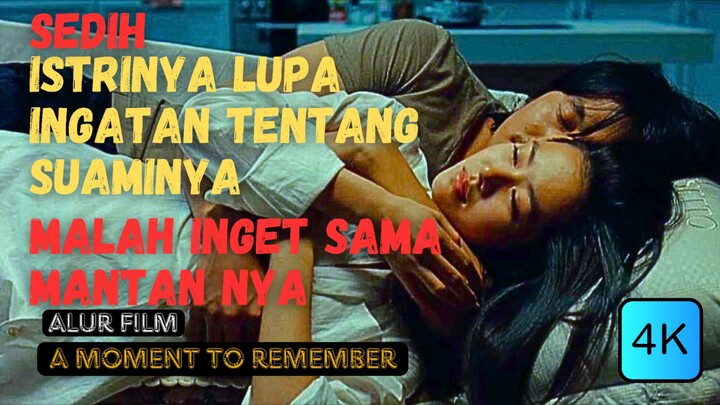 FILM YANG BIKIN BANJIR AIR MATA ‼️ Alur film A Moment To Remember