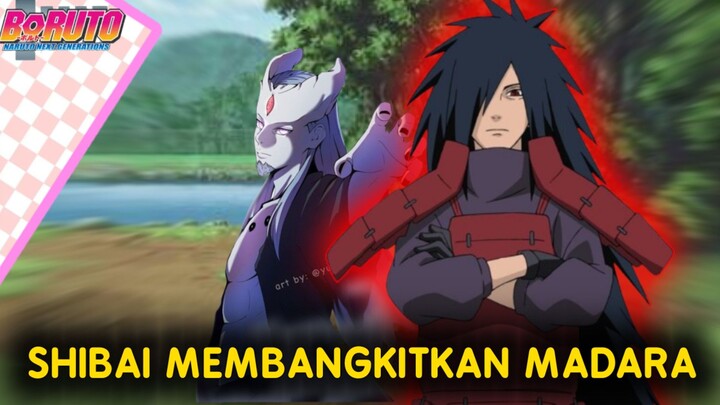 OTSUTSUKI SHIBAI MEMBANGKITKAN MADARA-BORUTO TWO BLUE VORTEX-Fanfic