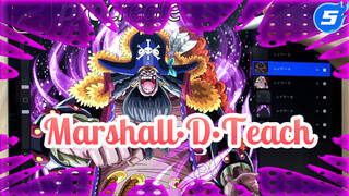 Aku Telah Menggambar Black Beard | One Piece / Marshall·D·Teach_5