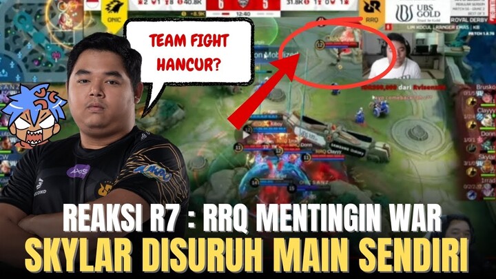 REAKSI R7 : ROSTER RRQ TAK PERDULI SKYLAR DISURUH MAIN SENDIRI, VIP MPL TEAMFIGHT HANCUR?