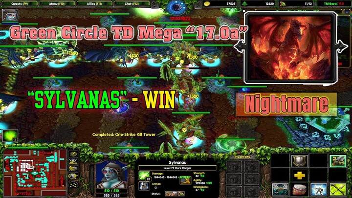 WARCRAFT III : GREEN CIRCLE TD MEGA 17.0A - Sylvanas tiến hóa ăn boss (Nightmare)