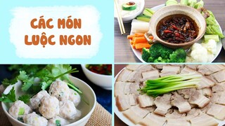 Công Thức Các Món LUỘC Siêu Ngon Chuẩn Vị