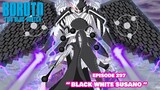 Black Susano Hidari Muncul - Boruto Two Blue Vortex Terbaru Part 122