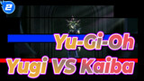 Yu-Gi-Oh|【Film】Yami Yugi VS Seto Kaiba_2