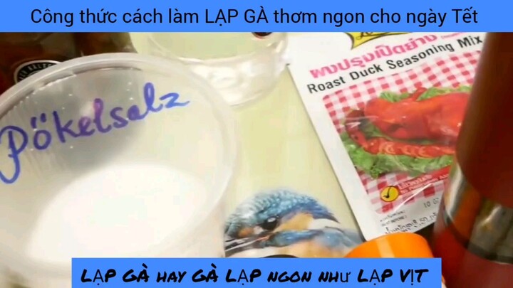 công thức cách làm lạp gà thơm ngon