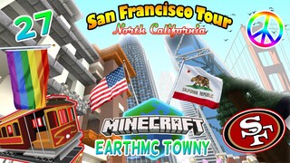 Downtown San Francisco! | Minecraft EarthMC Towny #27