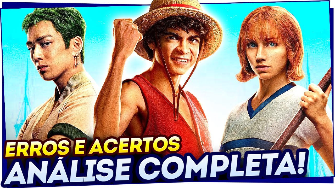 Análise a ONE PIECE LIVE ACTION - (season 1) - NETFLIX - oitobits