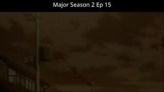 Major Season 2 Ep 15 Tagalog