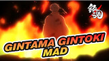 Gintama Gintoki MAD