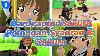 [Cardcaptor Sakura] Potongan Syaoran & Sakura_1