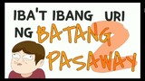 Batang Pasaway P2|Der-Toons&Animations