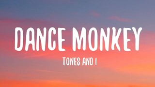 Tones and I - Dance Monkey (Lyrics)