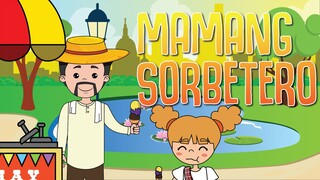 MAMANG SORBETERO | Filipino Folk Songs and Nursery Rhymes | Muni Muni TV PH