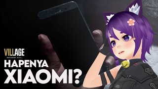 Kok RE8 HPnya Xiaomi? ❀ Vtuber