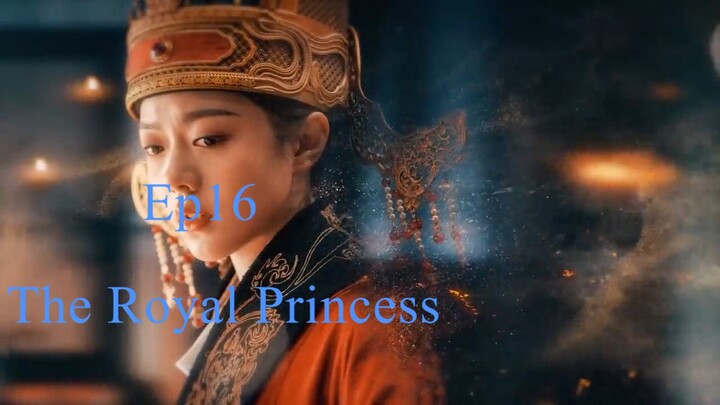 The Royal Princess EP.16