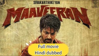 MAAVEERAN Full Movie HINDI DUBBED HD
