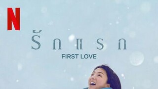 First Love (2022) รักแรก EP 2 [ซับไทย]