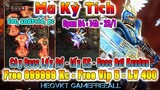 GAME 1392: Mu Kỳ Tích Open S4 - 14h 23/1 (Android,PC,IOS) | Free 999999 KC - Vip 5 - LV 400 [HEOVKT]