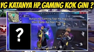 HP YG KATANYA DI SEBUT GAMING TAPI KOK KEK GINI ?