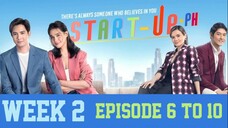 Start Up PH [2022] Oct. 3 to 7 - Week 2- Episode 6 to 10