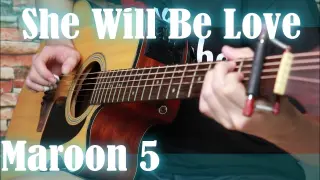 Maroon 5 - She Will Be Loved - Fingerstyle But Percussive Guitar Cover