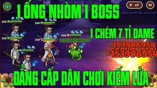 Hải Tặc Đại Chiến - TRÁNH RA ĐỂ XEM CHÚ KIN'EMON THẾ HIỆN TÀI NĂNG GÁNH TEAM VÀ CHÉM BOSS CỰC KHỦNG.