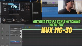 NUX MG-30 | Automated Patch Switching Setup