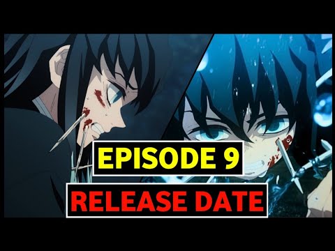 Demon Slayer season 2 episode 9: Release time and date