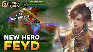 Hero Baru FEYD Keren Banget Bisa Naikin Tembok Dan Mirip Hero Ling Dari Game Sebelah- Honor of kings