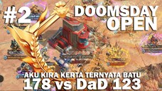 178 vs DaD 123 AKU KIRA KERTAS TERNYATA BATU DOOMSDAY OPEN STATE OF SURVIVAL