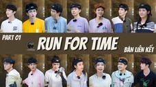 [VIETSUB] TOÀN VIÊN GIA TỐC - RUN FOR TIME BẢN LIÊN KẾT PART 1