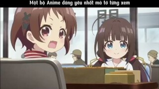 Một bộ anime đáng yêu nhất mà tớ từng xem #amv