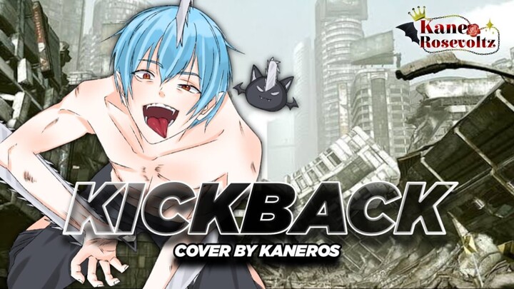 KICKBACK (OP CHAINSAW MAN) - COVER BY KANEROS #VCreators