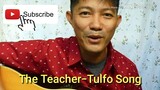 TEACHER - TULFO SONG PARODY