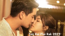 TON RAI PLAI RAK 2023 EPISODE 15 ENGSUB