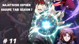 Majutsushi Orphen : Hagure Tabi Episode 11|sub Indonesia