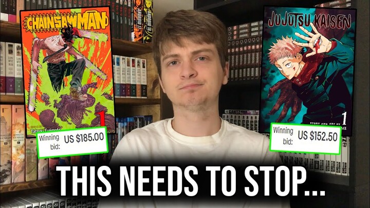 These Manga Scalpers NEED TO BE STOPPED!