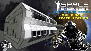 Space Engineers Time Lapse Series: Building A Space Station -  Making The Cargo Bay EP5