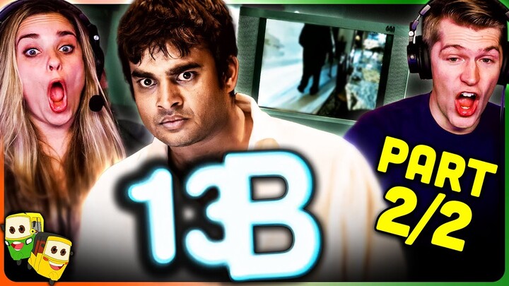 Part 2/2 - 13B: FEAR HAS A NEW ADDRESS Movie Reaction!| R. Madhavan | Murli Sharma | Sachin Khedekar