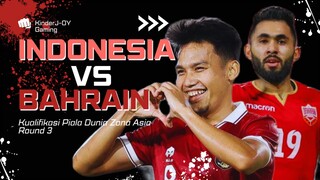 🇮🇩 3 - 1 🇧🇭 | INDONESIA VS BAHRAIN‼️TENDANGAN ROKET WITAN SULAEMAN‼️- eFootball