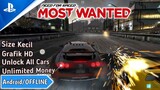 Download Game Offline Android NEED FOR SPEED MOSWANTED Ukuran Kecil