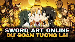 SWORD ART ONLINE : NHÌN THẤY TƯƠNG LAI ĐI TRƯỚC THỜI ĐẠI