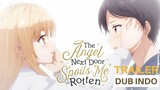 [DUBINDO] Trailer Anime Baru The Angel Next Door Spoils Me Rotten (dub retara12 x abdurrahmanusamah)