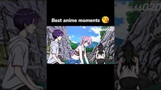 Best anime moments 😘